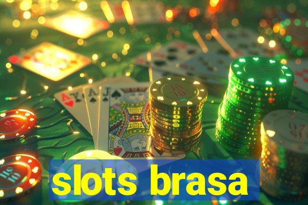 slots brasa